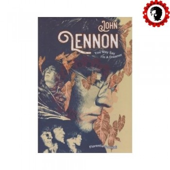 You May Say Im A Dreamer Biografi John Lennon